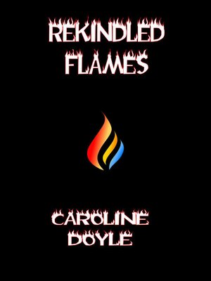 cover image of Rekindled Flames
